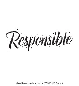 responsible text on white background.