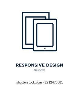 responsive design icon from computer collection. Thin linear responsive design, responsive, development outline icon isolated on white background. Line vector responsive design sign, symbol for web 