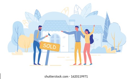 Responsive Realtor in Suit Standing with Happy Young Married Couple Owner Outdoors near Facade Holding Tool in Hand and Hammer Wooden Plaque with Sold Home. Modern Flat Vector Illustration