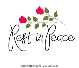 Rest in peace message with roses designed for memorial occasions or remembrance