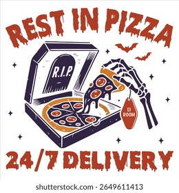 Rest In Pizza Delivery - Trending Spooky Halloween T-shirt Vector, Season Of The Witch Illustration, Scary Holiday Quotes