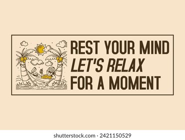 Rest your mind, let's relax for a moment. Retro illustration of a guy hanging on the hammock