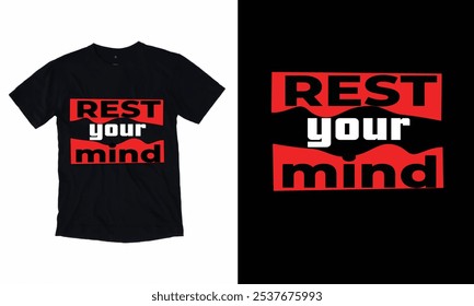 Descanse a sua mente .novo t-shirt Design