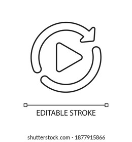 Restart linear icon. Media player interface element, play again button. Digital entertainment thin line customizable illustration. Contour symbol. Vector isolated outline drawing. Editable stroke