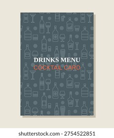 Restaurant alcoholic drinks menu. Cocktail card design. Drinks menu template with alcohol beverages, bottles and glasses pattern background. Vector illustration.