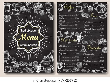 Restaurant or cafe hot drinks and sweet desserts menu design. Vector hand drawn style A4 format front and back sides chalkboard menu template.