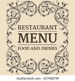 Restaurant or cafe menu label design with old floral frame for vintage menu design. Restaurant menu design. 