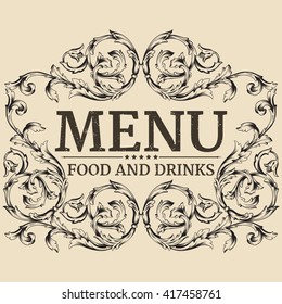 Restaurant or cafe menu label design with old floral frame for vintage menu design. Restaurant menu design. 