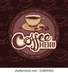 Restaurant cafe sketch menu template with coffee cup and beans vector illustration.