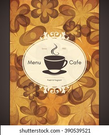 El diseño del restaurante o de la cafetería. Plantilla de folleto de vectores para café, café, té, restaurante, bar. Logotipo de comida y bebida. Símbolos del café. Diseño de la taza de café, fondo vintage desmitificado