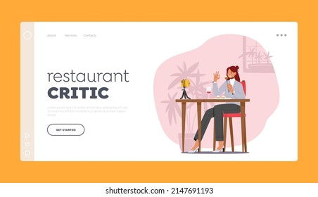 Restaurant Critic Landing Page Template. Food Blogger Recording Video on Smartphone while Visiting Cafe. Satisfied Woman Foodie Eating Food and Making Reviews. Cartoon People Vector Illustration