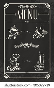 Restaurant drink menu design with chalkboard background. Vector illustration in vintage style. Calligraphic titles and symbols. Hand writing style. Hot tea, coffee, cacao, milk cocktail.