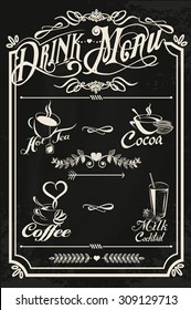 Restaurant Drink Menu Design With Chalkboard Background. Vector Illustration In Vintage Style. Calligraphic Titles And Symbols. Hand Writing Style. Hot Tea, Coffee, Cacao, Milk Cocktail.