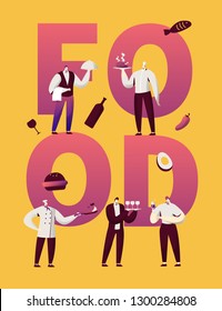 Restaurant Food Character Typography Motivation Poster. Staff Team in Uniform Cook Street Cuisine. Hotel Bar People Serving Catering Service for Print Vertical Banner Vector Flat Cartoon Illustration