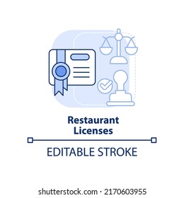 Restaurant licenses light blue concept icon. Opening food service establishment step abstract idea thin line illustration. Isolated outline drawing. Editable stroke. Arial, Myriad Pro-Bold fonts used