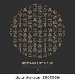 Restaurant menu concept in circle with thin line icons: starters, chef dish, BBQ, soup, beef, steak, beverage, fish, salad, pizza, wine, seafood, burger. Vector illustration for print media, banner.
