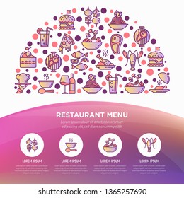 Restaurant menu concept in half circle with thin line icons: starters, chef dish, BBQ, soup, beef, steak, beverage, fish, salad, pizza, wine, seafood, burger. Vector illustration for print media.