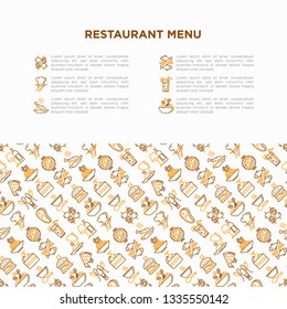 Restaurant menu concept with thin line icons: starters, chef dish, BBQ, soup, beef, steak, beverage, fish, salad, pizza, wine, seafood, burger. Modern vector illustration for print media, banner.