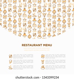 Restaurant menu concept with thin line icons: starters, chef dish, BBQ, soup, beef, steak, beverage, fish, salad, pizza, wine, seafood, burger. Modern vector illustration for print media, banner.