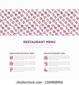 Restaurant menu concept with thin line icons: starters, chef dish, BBQ, soup, beef, steak, beverage, fish, salad, pizza, wine, seafood, burger. Modern vector illustration for print media, banner.