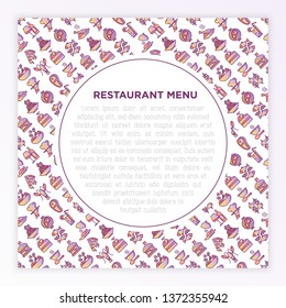 Restaurant menu concept with thin line icons: starters, chef dish, BBQ, soup, beef, steak, beverage, fish, salad, pizza, wine, seafood, burger. Modern vector illustration for print media, banner.