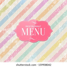 Restaurant menu cover design.. Pink retro glossy label over a grungy weathered and worn old striped paper background. 