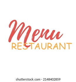 Restaurant menu. Lettering for a restaurant. Creative typographic text. For your design.
