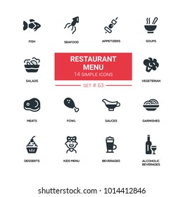 Restaurant menu - line design silhouette icons set. High quality black pictograms. Appetizers, soups, salad, seafood, fish, vegetarian, meat, fowl, sauce, garnishes, desserts, beverages