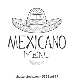 Restaurant Mexican Food Menu Promo Sign In Sketch Style With Sombrero Hat And Chili Pepper , Design Label Black And White Template