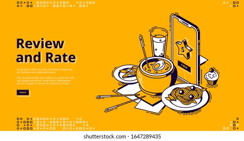 Restaurant rate, customer review isometric landing page, food delivery service mobile app, ramen, noodles, pizza lying near smartphone with star on screen, 3d vector illustration, line art, web banner