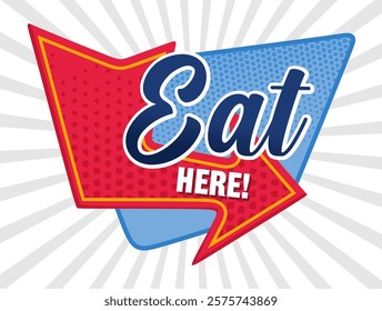 restaurant sign with the words eat here