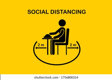 Restaurant and social distancing Coronavirus COVID-19 pandemic concept.People holding food sitting in Canteen that one people sit on the one table.Keep Safe Distance 2 meter.New normal icon vector.