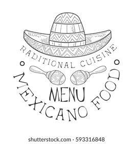 Restaurant Traditional Mexican Cuisine Food Menu Promo Sign In Sketch Style With Sombrero And Maracas, Design Label Black And White Template