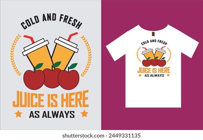 Restaurant T-Shirt Design Vector File , Juice T-Shirt Design , Food T-Shirt Design 