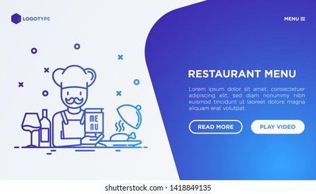 Restaurant web page template, chef with menu. Thin line icons: chef dish, beverage, wine. Modern vector illustration with copy space.