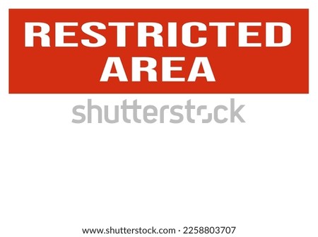  resticted area warning sign vector template 