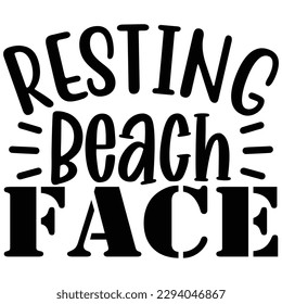 Resting Beach Face SVG  T shirt design Vector File