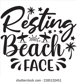 Resting beach face, Svg t-shirt design and vector file.