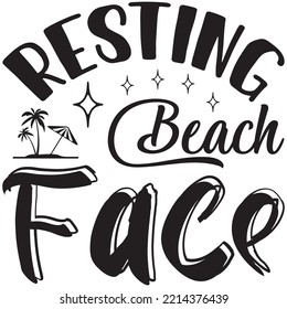Resting Beach Face T-shirt Design Vector File.