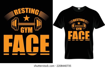 'Resting Gym Face' Gym T Shirt Design
