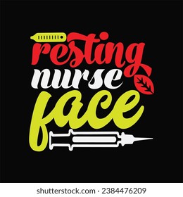Resting nurse face 1 t-shirt design. Here You Can find and Buy t-Shirt Design. Digital Files for yourself, friends and family, or anyone who supports your Special Day and Occasions. svg