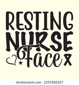 Resting Nurse Face t shirt design, vector file 