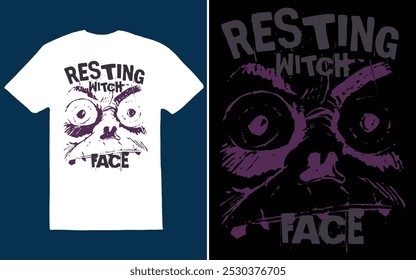 "Resting Witch Face" is a playful Halloween twist on a serious expression with witchy attitude.