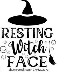 Resting Witch Face Quote. Witch Hat Vector