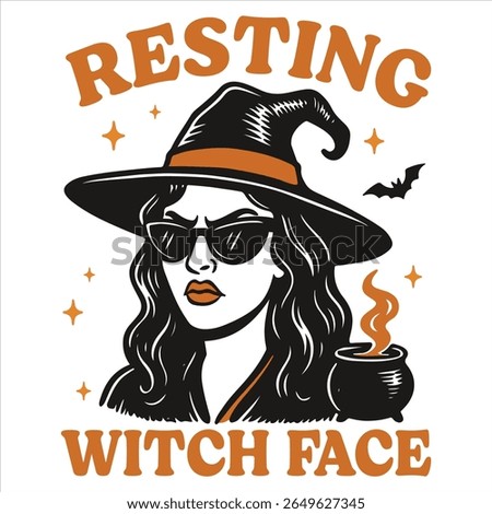 Resting Witch Face - Trending Retro Halloween T-shirt Vector, Spooky Halloween Illustration, Scary Holiday Sayings, Funny Spooky Vibes Design