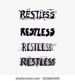 Restless Typography Doodle in Different Styles