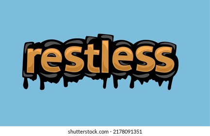 Diseño vectorial de escritura RESTLESS sobre fondo azul