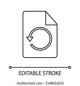Restore page linear icon. File with reload sign. Thin line illustration. Data synchronization. Document with circle arrow. Contour symbol. Vector isolated outline drawing. Editable stroke
