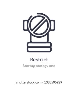 restrict outline icon. isolated line vector illustration from startup stategy and collection. editable thin stroke restrict icon on white background