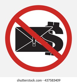 Restrict sign no blackmail ransom letter request money. Vector illustration restrict sign concept design.